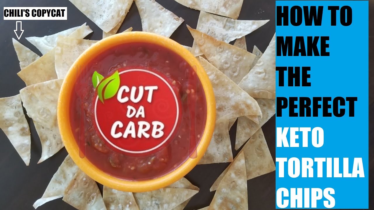 Keto TORTILLA CHIPS How To Make The BEST KETO / Low Carb Copycat