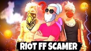 RIOT FF EXPOSED🤬 || RIOT FF IS NOT SCAMMER🚫 || @RIOTFFOFFICIAL ❓