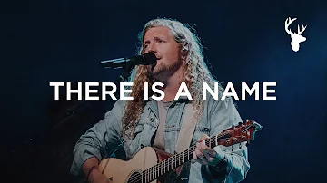 There Is A Name - Sean Feucht | Bethel Music Worship