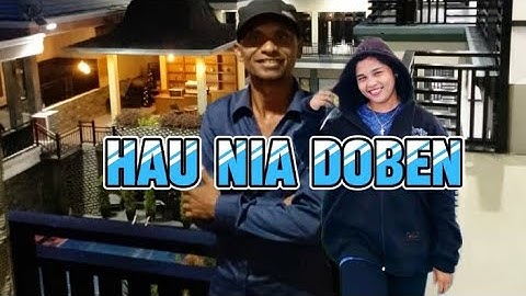 HAU NIA DOBEN || ALA OBE (MUSIC VIDEO OFFICIAL)