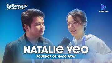 Natalie Yeo - Founder of Space Paws | SUI BASECAMP DUBAI 2025