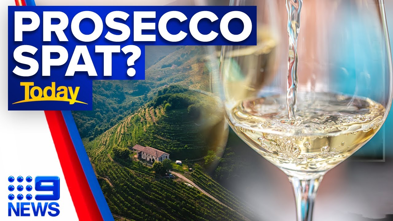 'Prosecco' ban facing Aussie wine industry | 9 News Australia