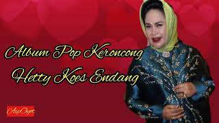 Hetty Koes Endang, Pop Keroncong, Lagu-lagu terpilih