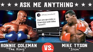 Ronnie Coleman Sends A Message To Mike Tyson