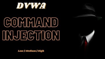 Command Injection | DVWA[Low | Medium | High]