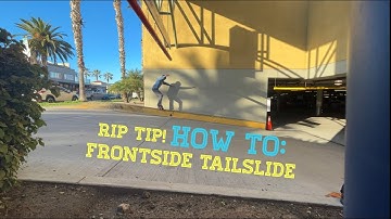Rip Tip! How to Frontside Tailslide Trick Tip W/ Slow Motion