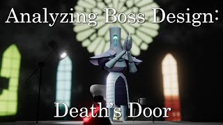 Analyzing Boss Design: Death's Door
