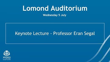 Keynote Lecture - Professor Eran Segal