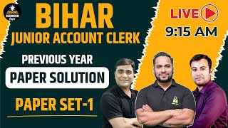 Previous Year Paper Solution | Paper Set-1 | Bihar Junior Account Clerk Previous Year Paper Solution