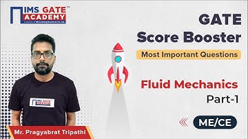 Fluid Mechanics - 1 for GATE 2023 | GATE Score Booster by Pragyabrat Tripathi