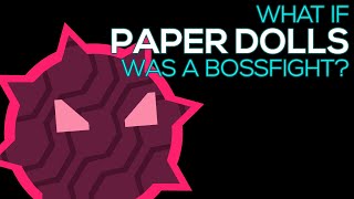 What If Paper Dolls Was A Boss? (ORIGINAL FANMADE JSAB ANIMATION)