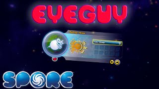 Spore | Игра за Eyeguy
