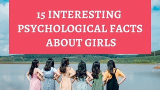 15 Psychological Facts About Girls Guys Should Know | Personality Test -Champions Place