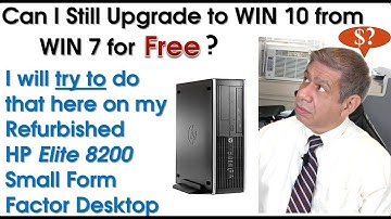 CAN I STILL UPGRADE MY PC from WINDOWS-7 to WINDOWS-10 FOR FREE, AFTER Jan 14th, 2020?
