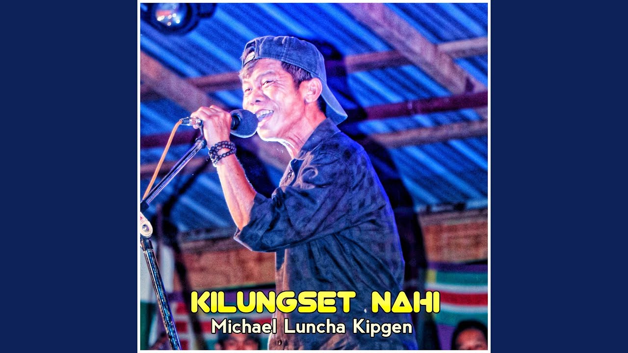 KILUNGSET NAHI