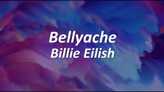 Bellyache - Billie Eilish (Lost My Mind) (Türkçe Çeviri + Lyrics) Resimi