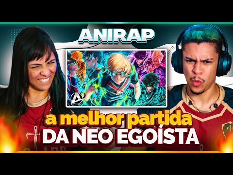 ANIRAP: Bastard X PXG ( Blue Lock ) | Liga Neo Egoísta PT 4 | [Casal Jounin React] 🔥