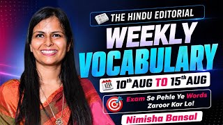 Weekly Vocabulary Revision | 10th Aug - 15th Aug | The Hindu Editorial | English | Nimisha Bansal