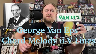 Play Chords and Melody Simultaneously On Your ii V Lines Like George Van Eps Jazz Guitar Lesson