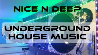 UHS#111 "NICE N DEEP"  UNDERGROUND HOUSE MIX 