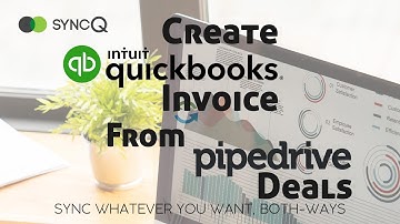 SyncQ - Creating Invoice from Pipedrive Deal