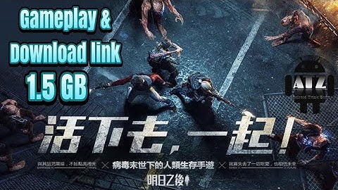 The Day After Tomorrow | Gameplay & Download link | Zombie Survival Open World  Game | ATZ☢️☢️☢️