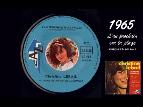Christine Lebail 1965  L'an prochain sur la plage
