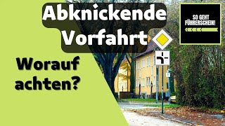 Die abknickende Vorfahrtstraße  Halte dich an diese einfachen Regeln!  Führerschein