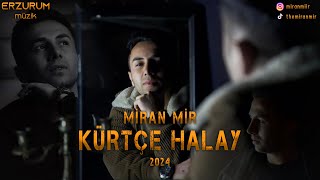 Miran Mir - Bomba Kürtçe Halay Erzurum Müzik 2024