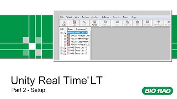 Bio-Rad Unity Real Time LT Training - Part 2 - Setup