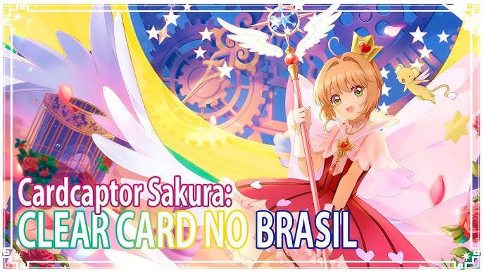 Sakura Card Captor: Clear Card vai ganhar dublagem com os mesmos dubla