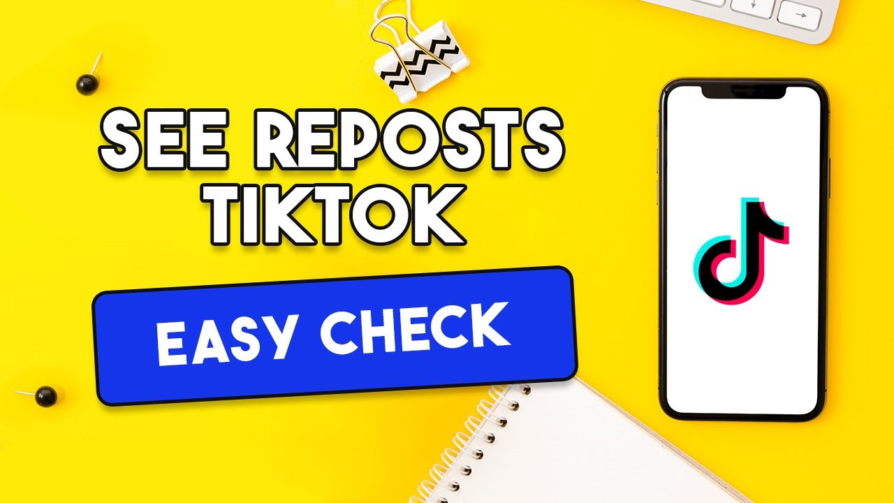 How To See Reposts On TikTok [EASY CHECK] - YouTube