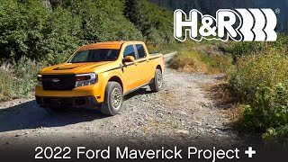 2022 Ford Maverick Project + by H&R Special Springs, LP. 1,241 views 1 year ago 2 minutes, 38 seconds