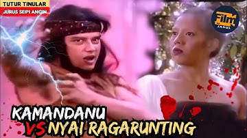 Kamandanu Pewaris Keris Mpu Gandring vs Nyai Ragarunting | TUTUR TINULAR