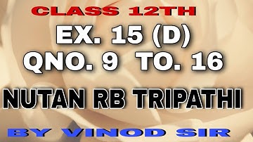 अवकल समीकरण INTRODUCTION AND EX. 15 D ||DIFFERENTIAL EQ. || Q.NO.9 TO 16 || BY VINOD SIR