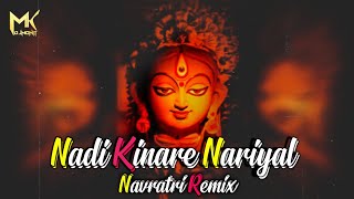 Nadi kinare Nariyal Hai - NAVRATRI Dj Remix - Dj ABK × Dj NY - Mk Remix Collection