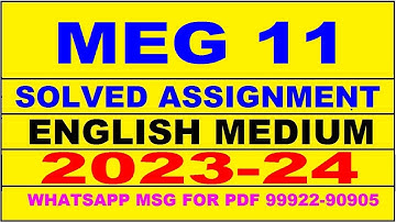 meg 11 solved assignment 2023-24 | meg 11 solved assignment in english 2023-2024 | meg 11 2024