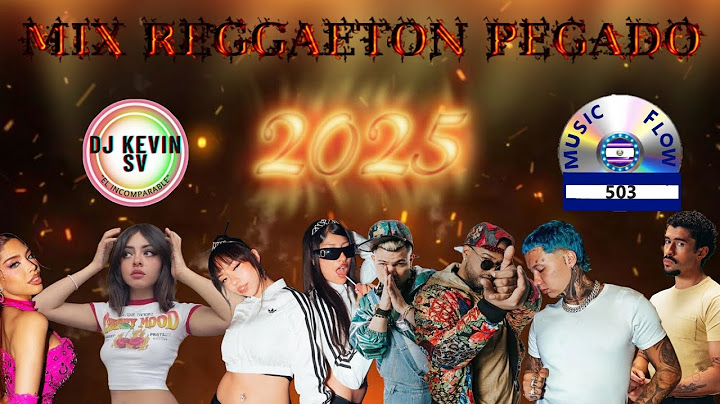 Mix Reggaeton pegado 2025 🔥 - DJ Kevin SV ft Music Flow 503