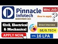 Pinnacle infotech recruitment 2024  direct interview selection   no exam bebtechjobgo4u