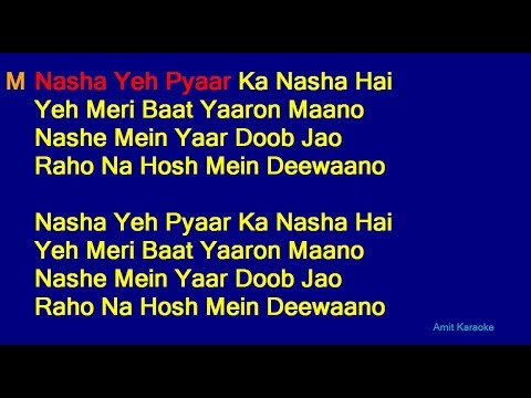 Nasha Yeh Pyar Ka Nasha Hai   Udit Narayan Hindi Full Karaoke with Lyrics