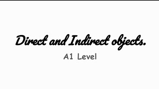 Learn German direct and indirect objects || Accusative and Dative objects, A1 level