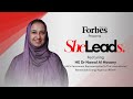 They Said It Must Be Hard In The Middle East They Have No Idea Dr Nawal Al Hosany On She Leads They Said It Must Be Hard In The Middle East They Have No Idea Dr Nawal Al Hosany On She Leads