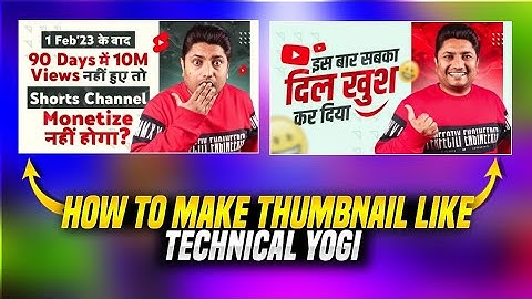How To Make Thumbnail Like Technical Yogi || @TechnicalYogi  Jesa Thumbnail kese Banaye | ITZ RAVI