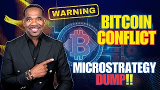 [WARNING] BITCOIN Conflict, Microstrategy Dump!!