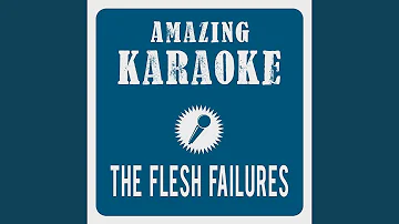 The Flesh Failures (Let the Sunshine In) (From the Musical "Hair") (Karaoke Version)...