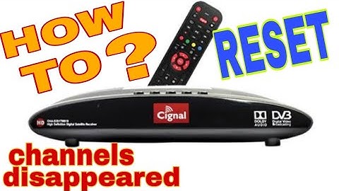 HOW TO RESET CIGNAL TV BOX (channel disappear)