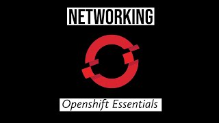 Services & Routes | Networking | Openshift Essentials | #2 screenshot 1