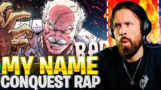 Rustage Conquest Rap My Name Reaction