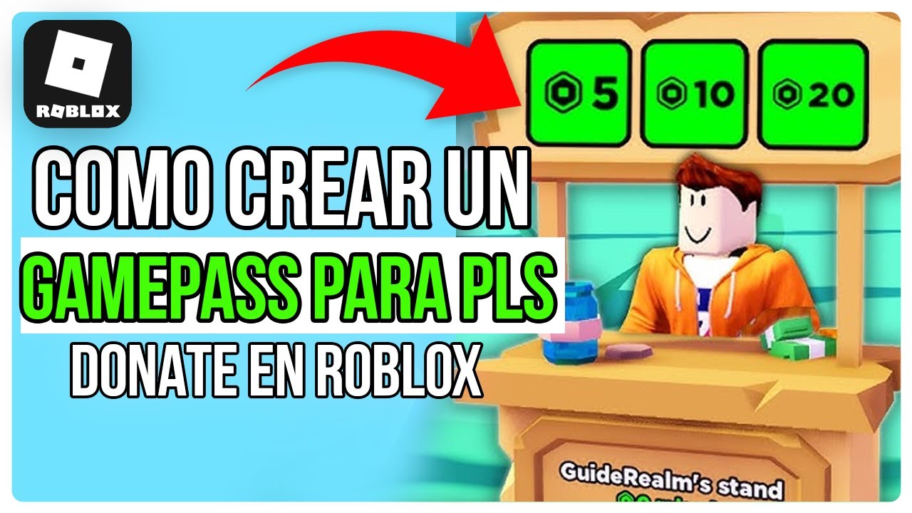 COMO CREAR UN GAMEPASS PARA PLS DONATE EN ROBLOX | 2024 - YouTube