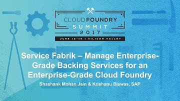 Service Fabrik – Manage Enterprise-Grade Backing Services for an Enterprise-Grade Cloud Foundry